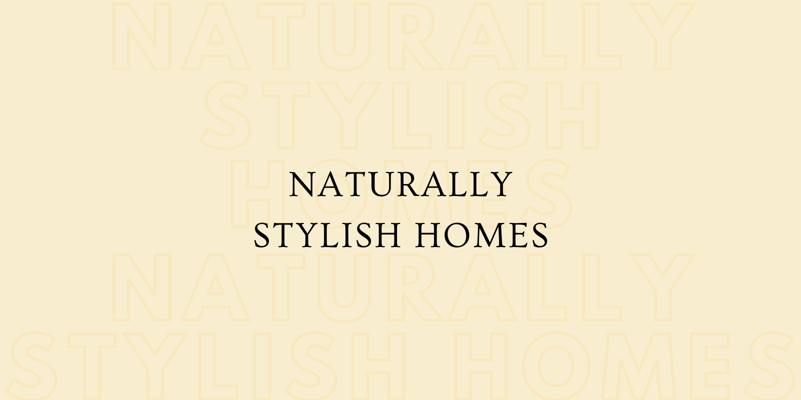 Naturally Stylish Homes