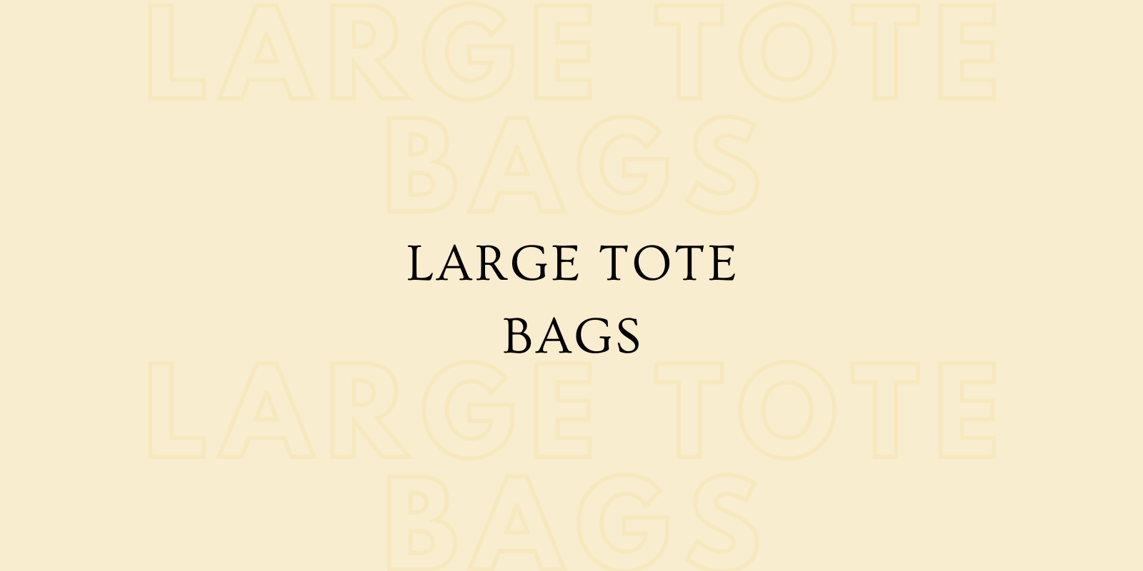 Large Tote Bags