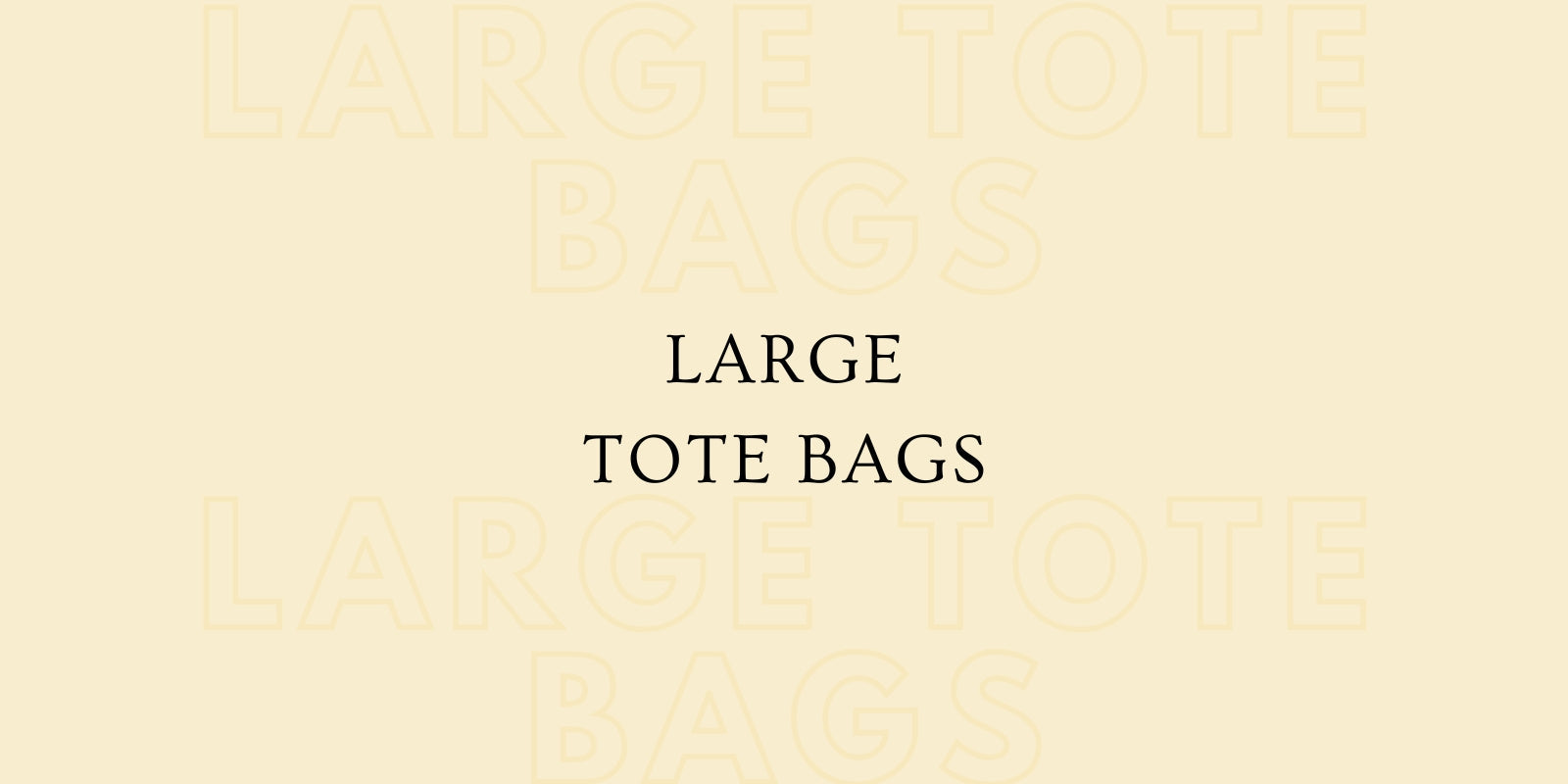 Large Tote Bags