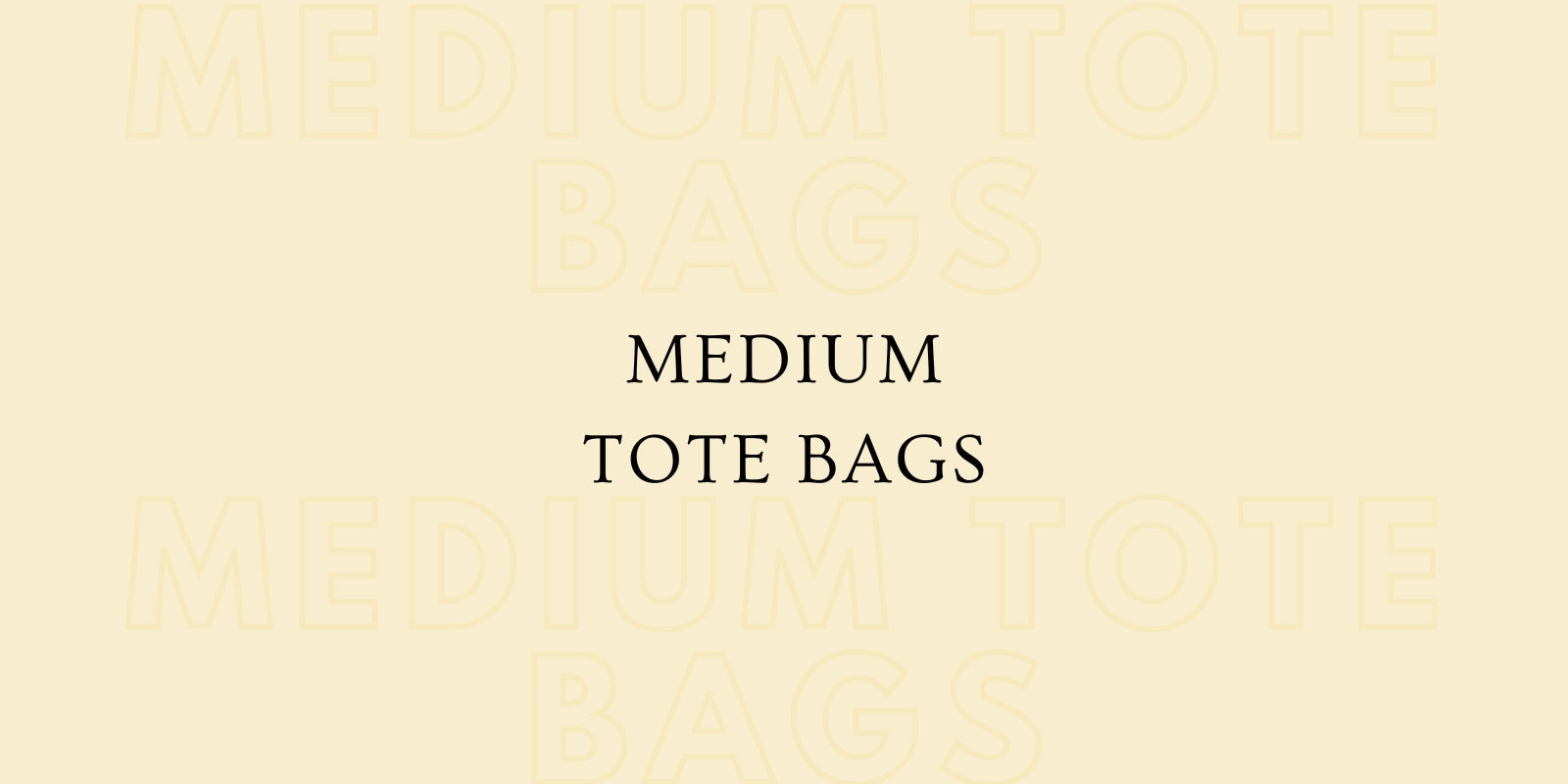 Medium Tote Bags